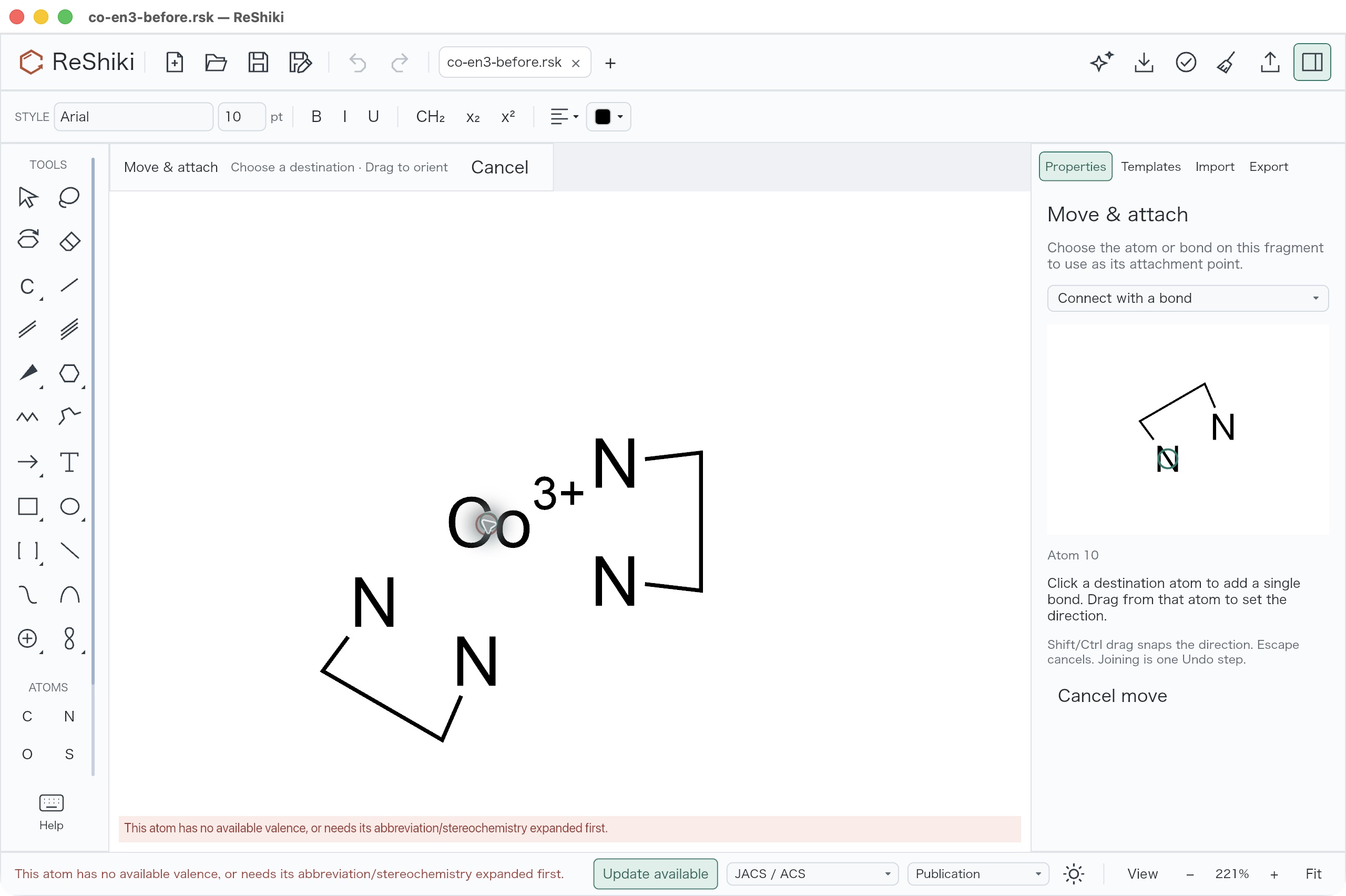 Ordinary Move and attach uses Atom 10 and rejects Co3+ for lack of covalent valence; the original drawing is unchanged.