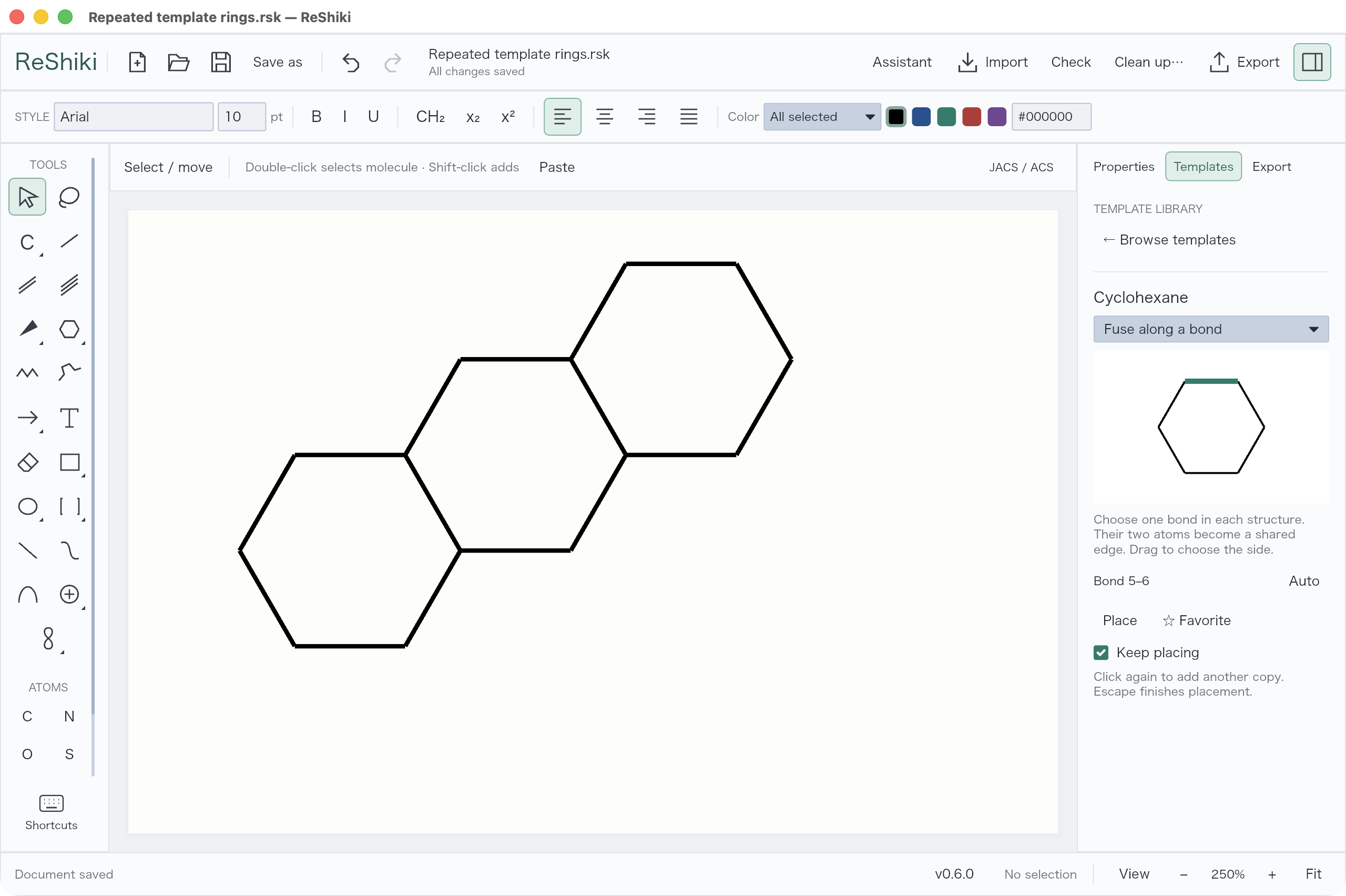 Three cyclohexane rings fused with successive clicks while Keep placing remains enabled.